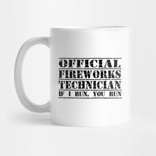 OFFICIAL FIREWORKS TECHNICIAN Mug